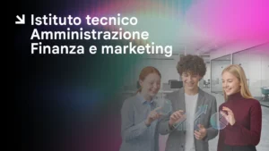 Istituto Tecnico Amministrazione, Finanza e Marketing